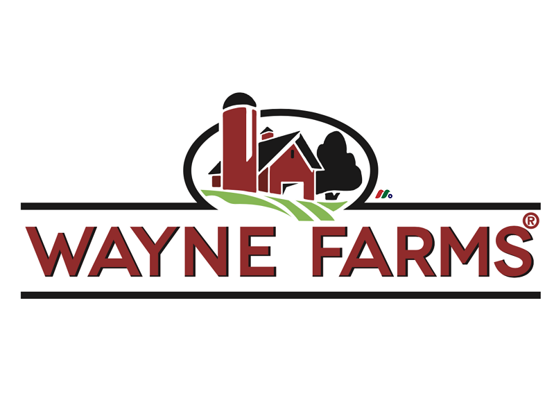 美国肉鸡养殖商：Wayne Farms(WNFM)