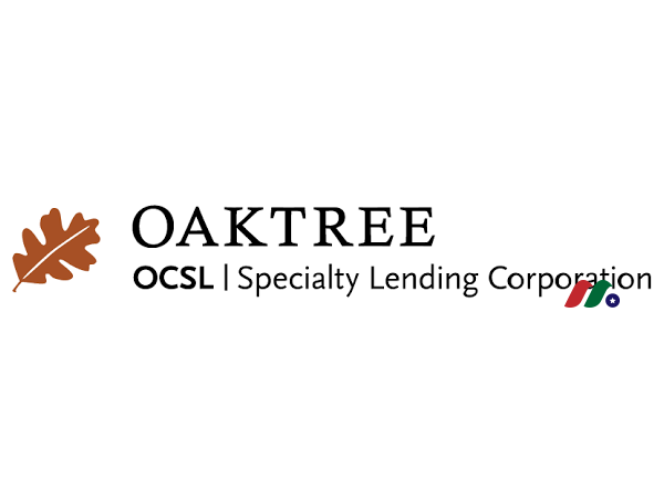专业融资公司：橡树特种贷款Oaktree Specialty Lending Corporation(OCSL)