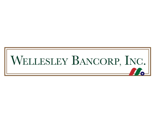 麻州区域银行控股公司：韦尔斯利银行Wellesley Bancorp, Inc.(WEBK)