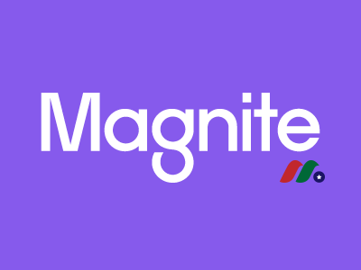 美国最大数字广告商之一：镁铁公司 Magnite, Inc.(MGNI)