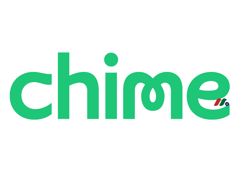 美国金融科技公司及网络银行运营商：Chime Financial, Inc.(CHYM)