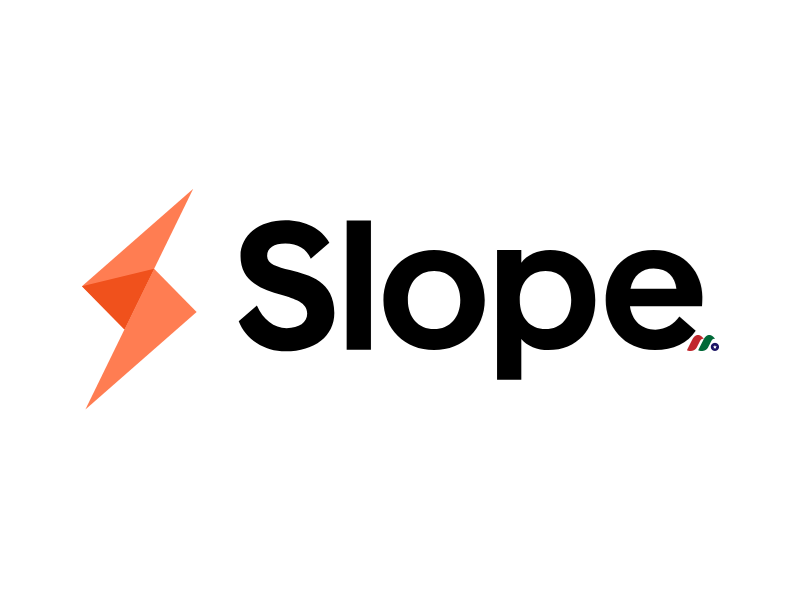 加州支付技术及金融平台开发公司：Slope Inc.